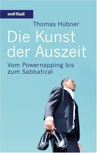 Buchcover: Die Kunst der Auszeit